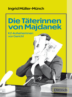cover image of Die Täterinnen von Majdanek